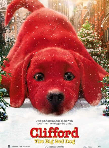 دانلود فیلم کلیفورد سگ بزرگ قرمز Clifford the Big Red Dog