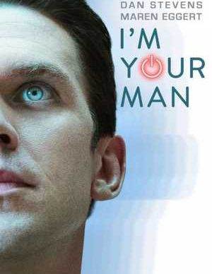 دانلود فیلم من مرد تو هستم I’m Your Man