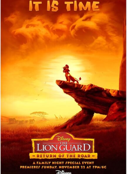 دانلود انیمیشن گارد شیر: بازگشت غرش The Lion Guard: Return of the Roar