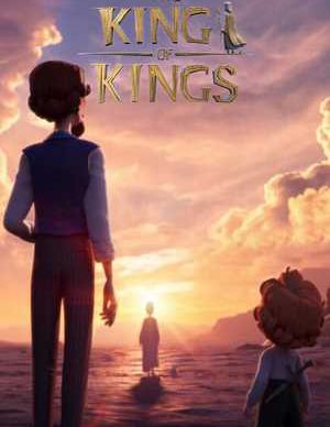 دانلود انیمیشن شاه شاهان The King of Kings