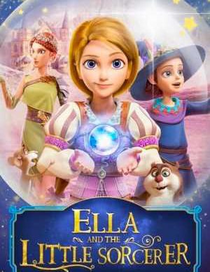 دانلود انیمیشن الا و جادوگر کوچولو Little Sorcerer
