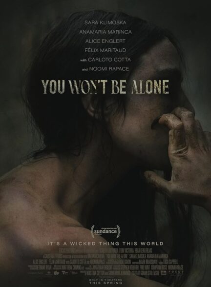 دانلود فیلم تنها نخواهی بود You Won’t Be Alone
