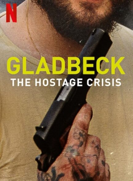 دانلود فیلم گلادبک: بحران گروگان گیری Gladbeck: The Hostage Crisis