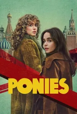 دانلود سریال بی اهمیت ها Ponies