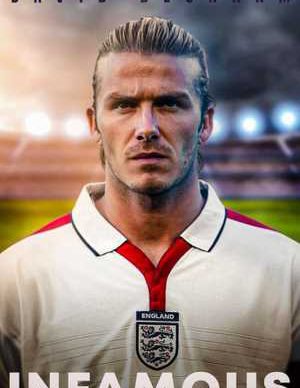 دانلود مستند دیوید بکام: بدنام David Beckham: Infamous